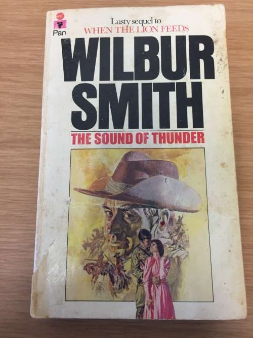 THE SOUND OF THUNDER - WILBUR SMITH